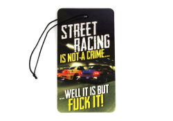 Zawieszka zapachowa | Street Racing Is Not A Crime